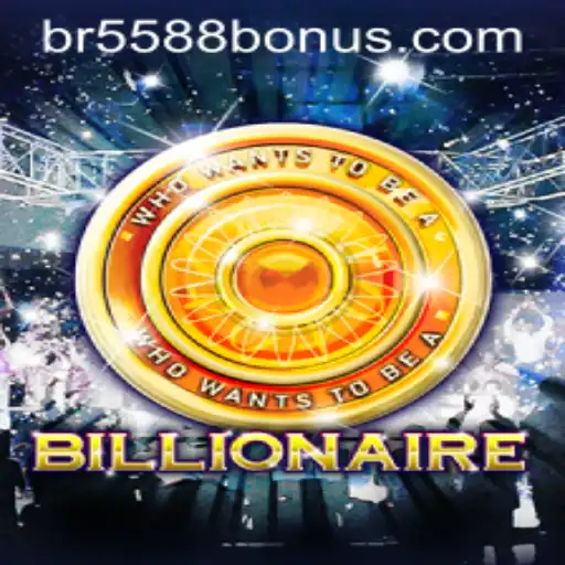 The Game of Billionaire: Exploring the World of BR5588